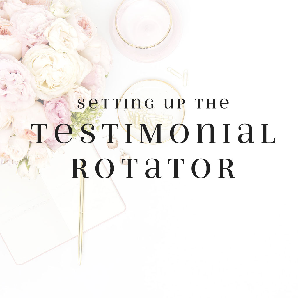 Setting up the Testimonial Rotator